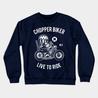 On the road with my chopper Crewneck Sweatshirt